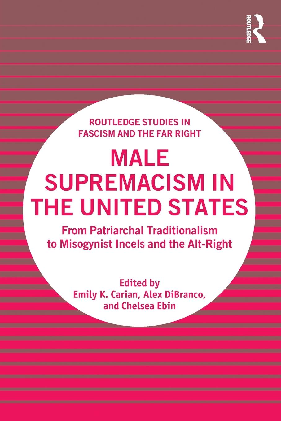 Cover: 9780367754044 | Male Supremacism in the United States | Chelsea Ebin | Taschenbuch