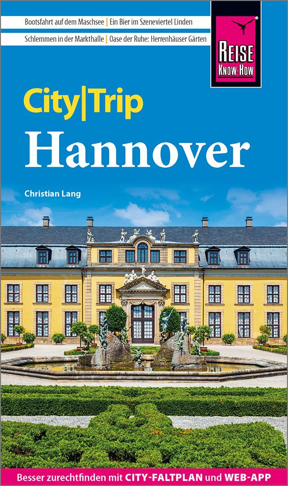 Cover: 9783831739493 | Reise Know-How CityTrip Hannover | Christian Lang | Taschenbuch | 2025