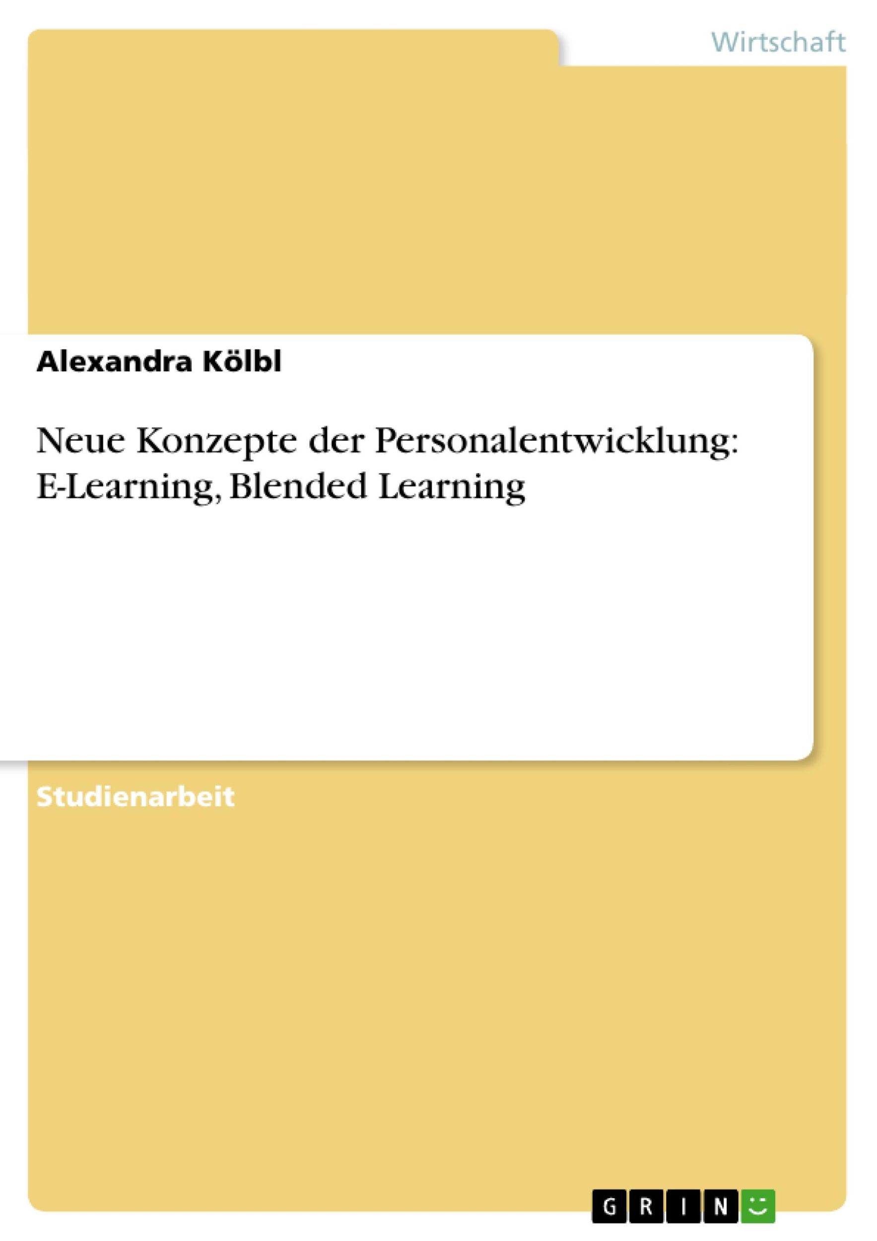 Cover: 9783638729987 | Neue Konzepte der Personalentwicklung: E-Learning, Blended Learning