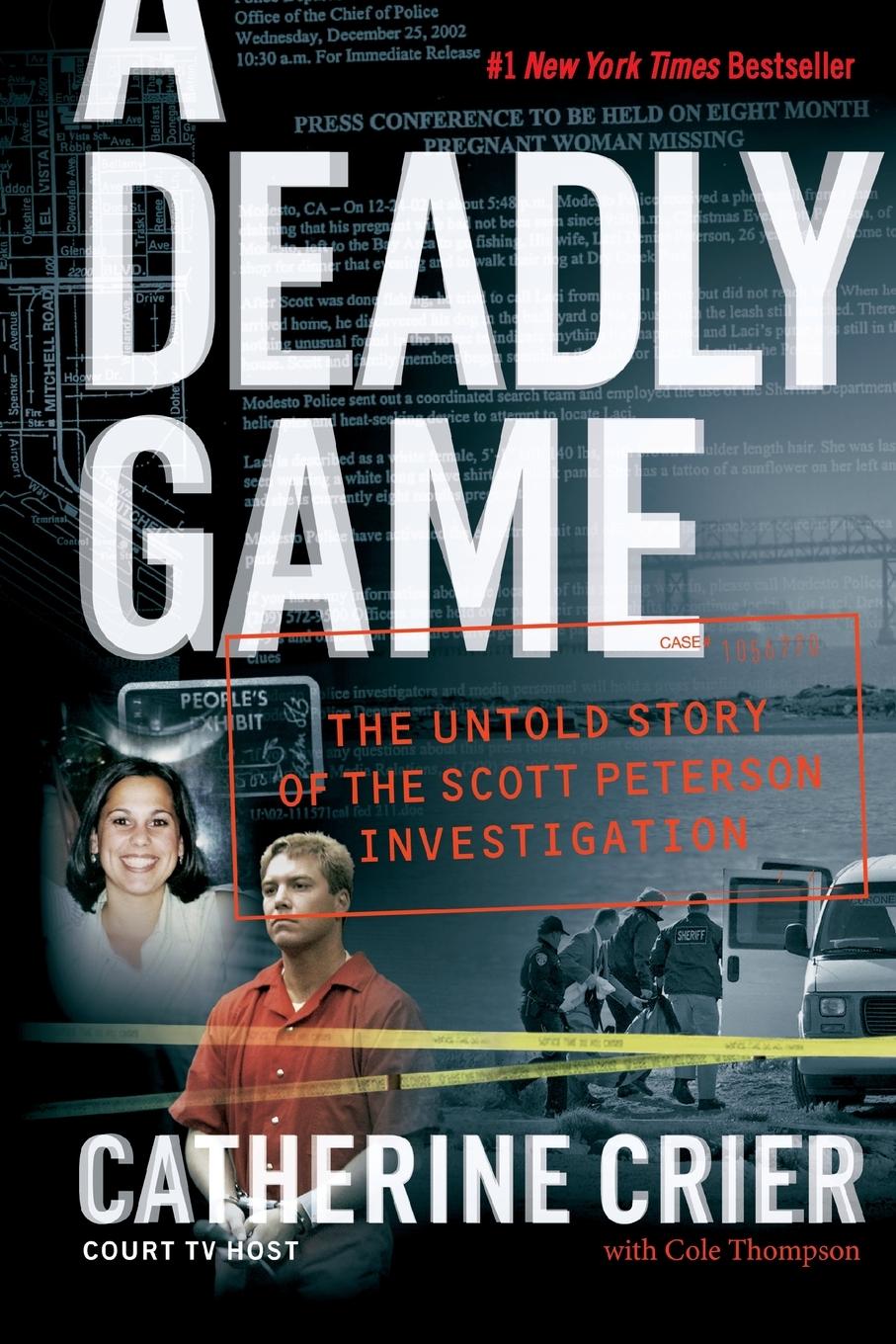 Cover: 9780060849634 | A Deadly Game | The Untold Story of the Scott Peterson Investigation