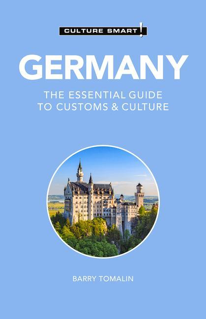 Cover: 9781787028845 | Germany - Culture Smart! | The Essential Guide to Customs &amp; Culture