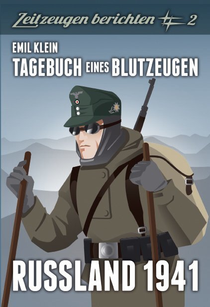 Cover: 9783941538627 | Rußland 1941 | Tagebuch eines Blutzeugen | Emil Klein | Taschenbuch