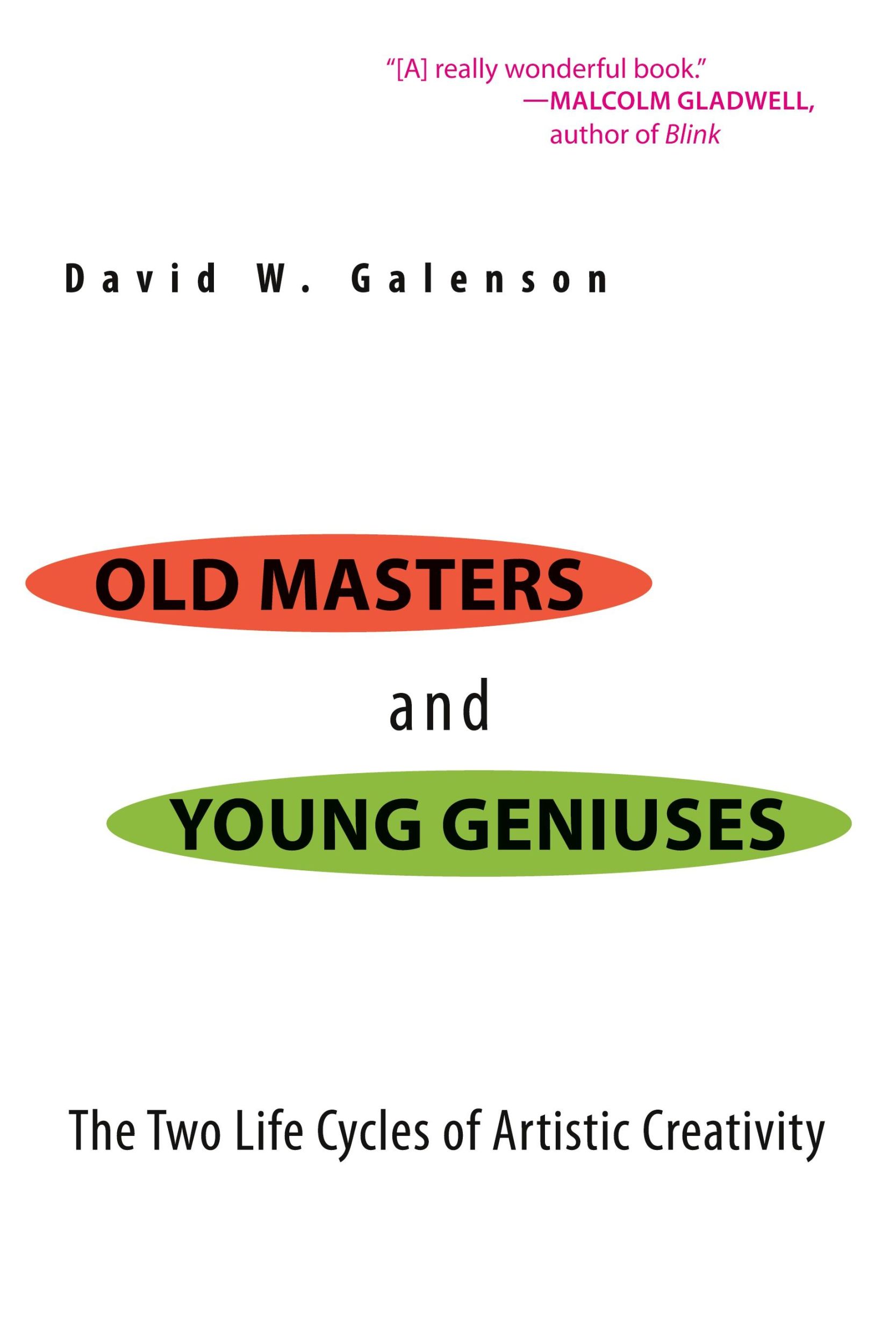 Cover: 9780691133805 | Old Masters and Young Geniuses | David W. Galenson | Taschenbuch