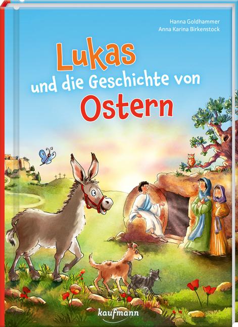 Cover: 9783780665430 | Lukas und die Geschichte von Ostern | Hanna Goldhammer | Buch | 64 S.