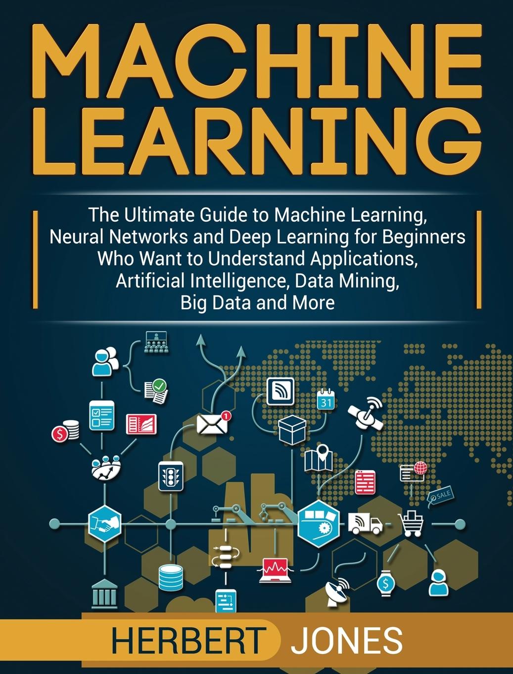 Cover: 9781647483197 | Machine Learning | Herbert Jones | Buch | Englisch | 2020