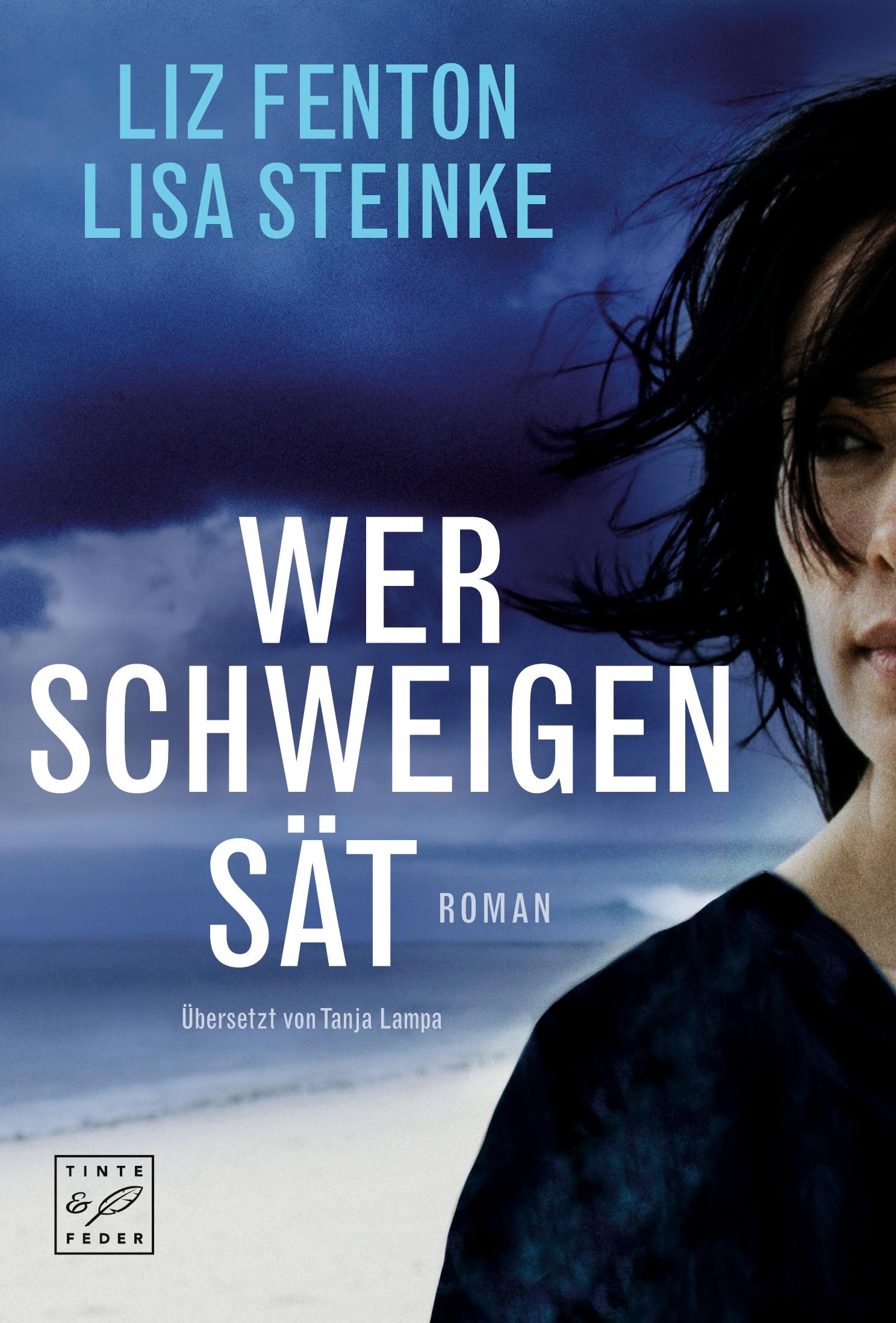 Cover: 9781542049900 | Wer Schweigen sät | Lisa Steinke (u. a.) | Taschenbuch | 364 S. | 2017