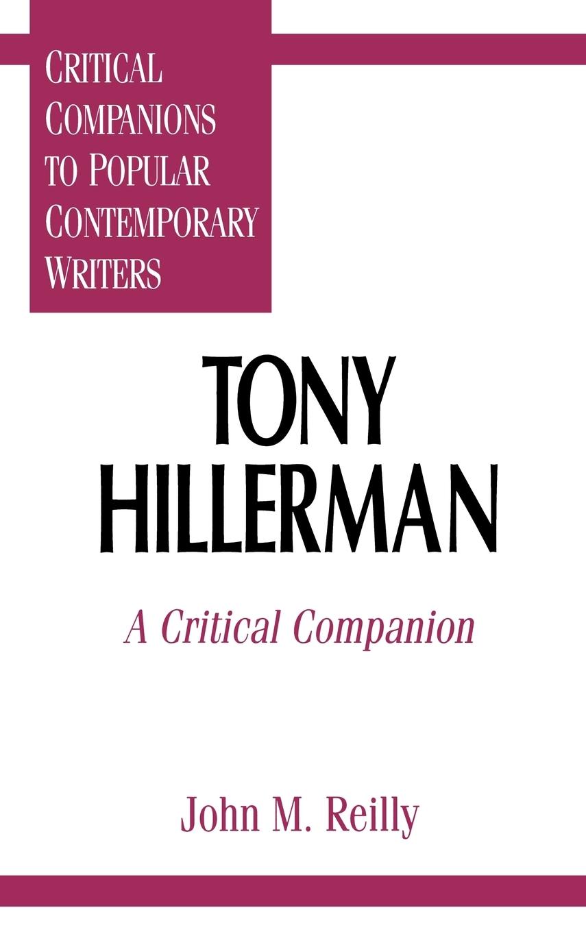 Cover: 9780313294167 | Tony Hillerman | A Critical Companion | John M. Reilly | Buch | 1996