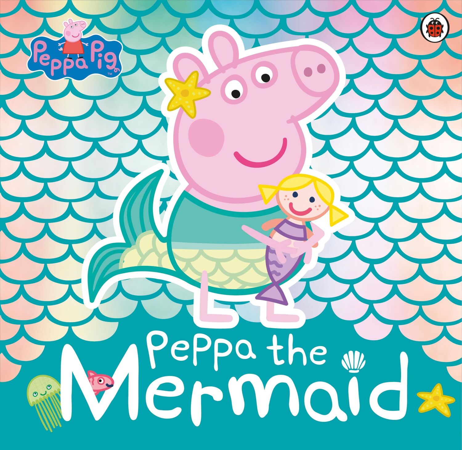 Cover: 9780241381236 | Peppa Pig: Peppa the Mermaid | Peppa Pig | Taschenbuch | 32 S. | 2019