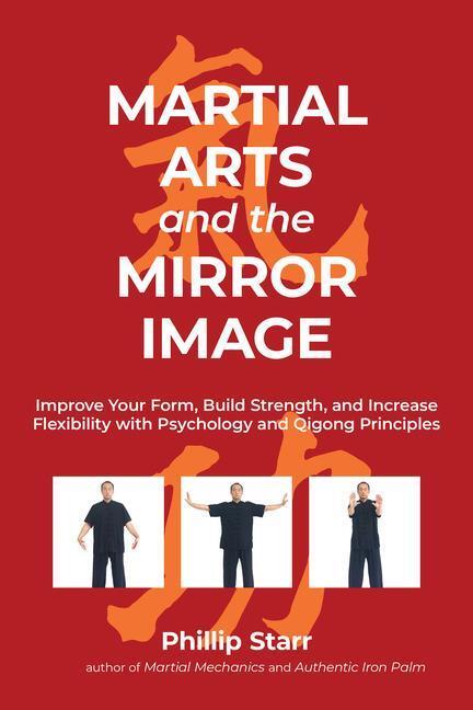 Cover: 9781623176440 | Martial Arts and the Mirror Image: Improve Your Form, Build...