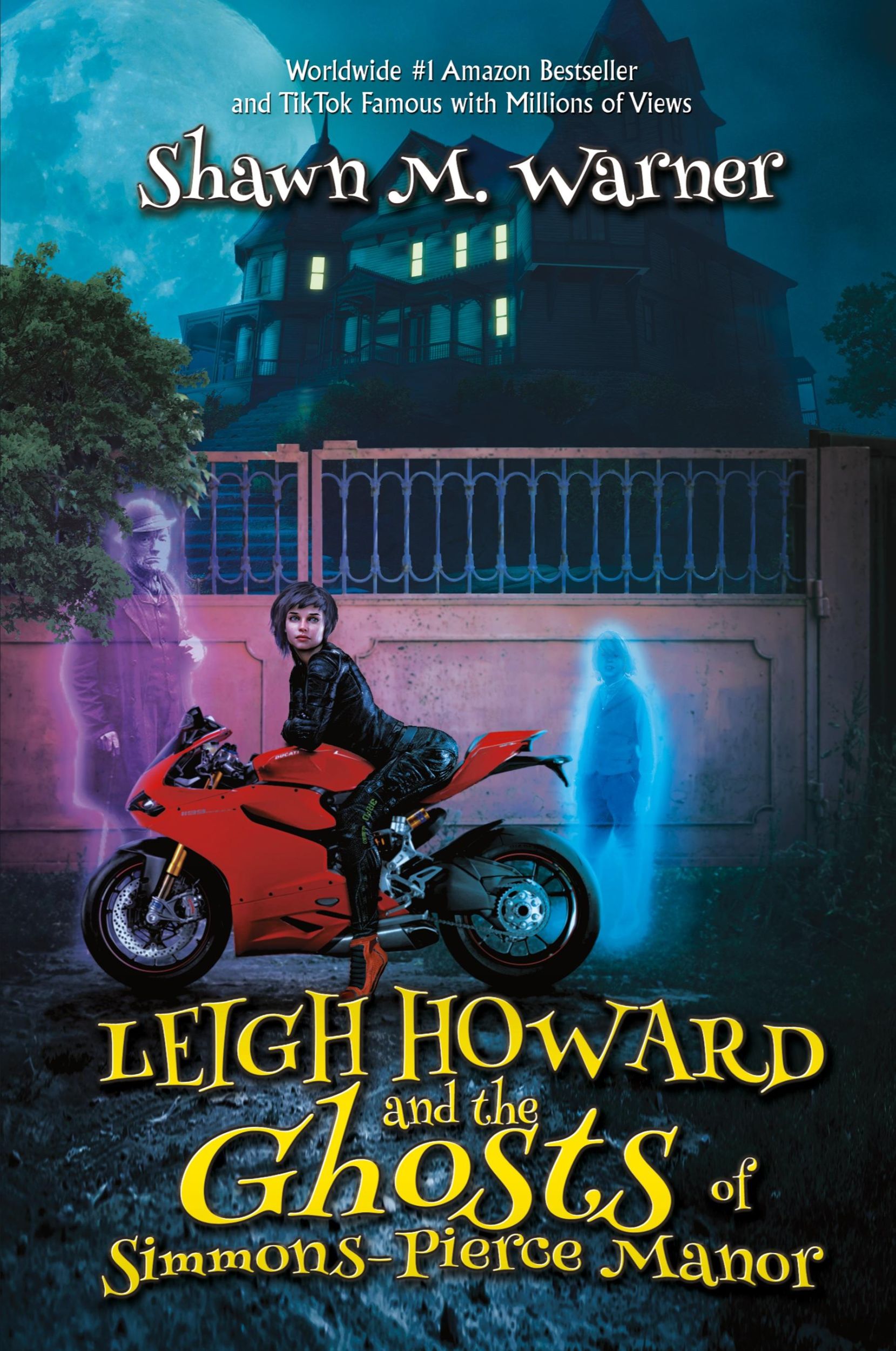 Cover: 9781685130732 | Leigh Howard and the Ghosts of Simmons-Pierce Manor | Shawn M. Warner