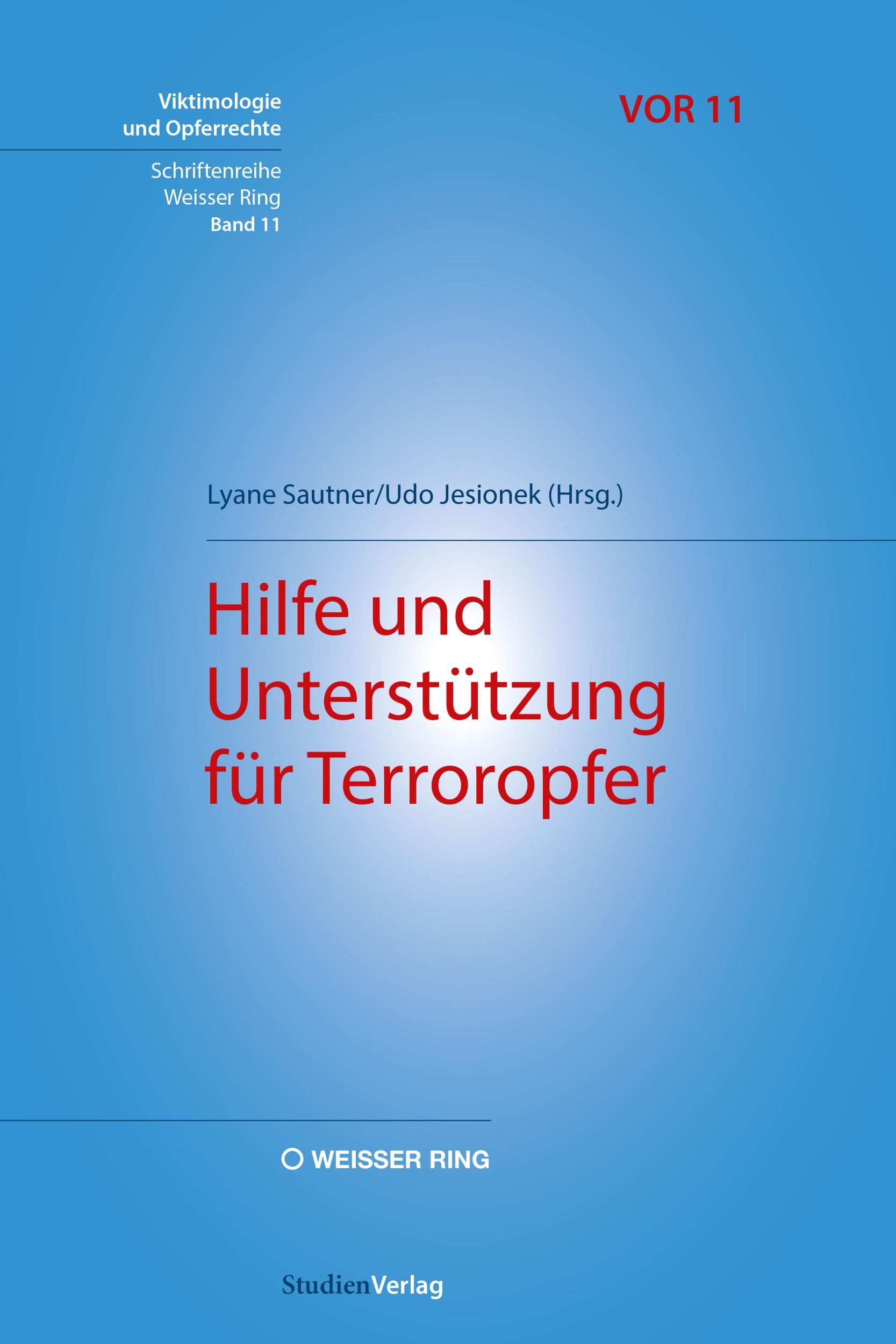 Cover: 9783706563123 | Hilfe und Unterstützung für Terroropfer | Lyane Sautner (u. a.) | Buch