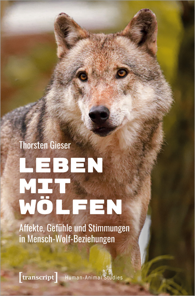 Cover: 9783837665222 | Leben mit Wölfen | Thorsten Gieser | Taschenbuch | 240 S. | Deutsch