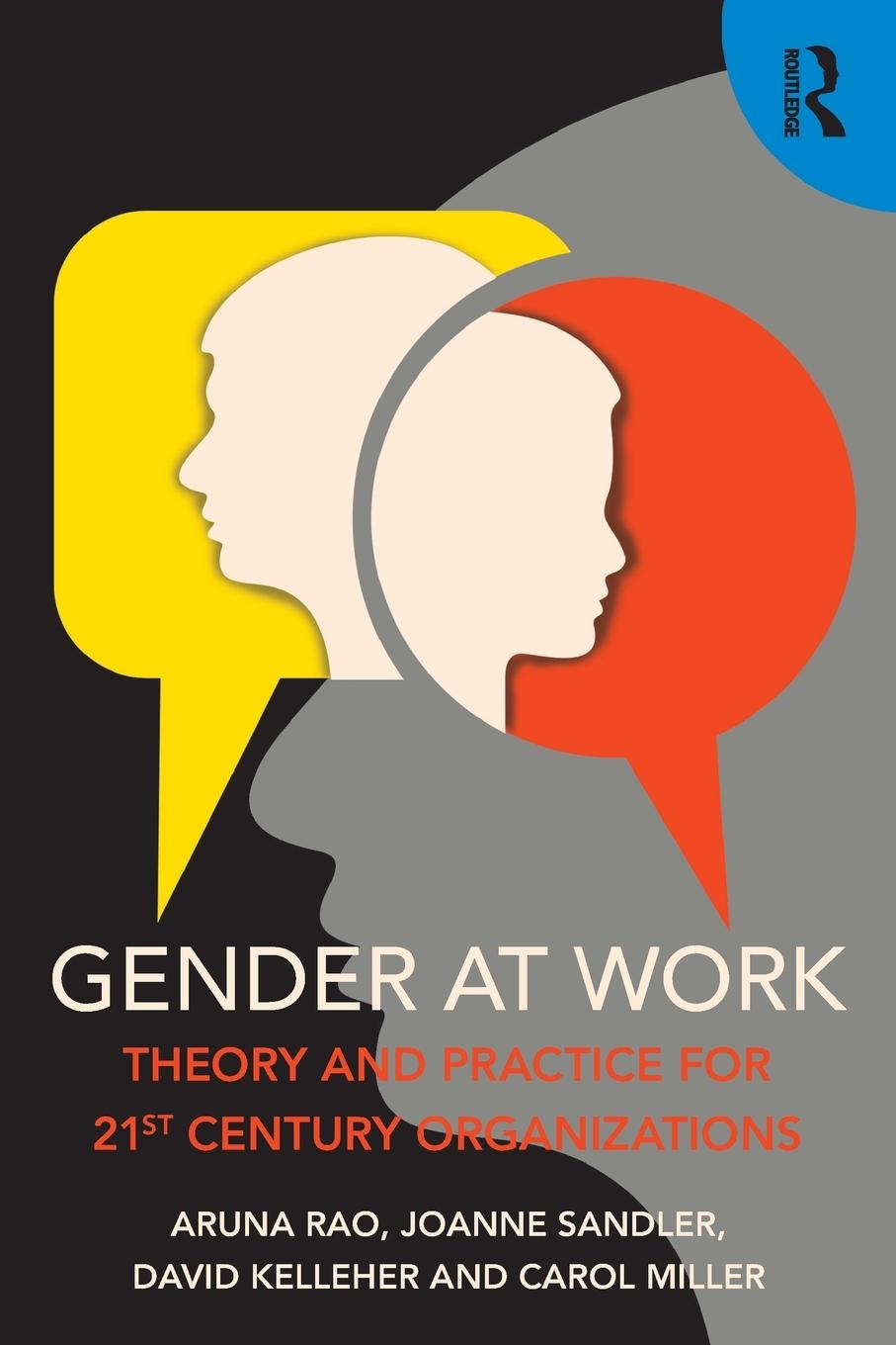 Cover: 9781138910027 | Gender at Work | Theory and Practice for 21st Century Organizations