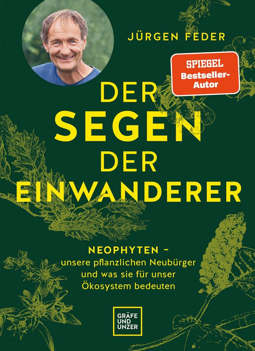 Cover: 9783833880292 | Der Segen der Einwanderer | Jürgen Feder | Buch | Garten | 208 S.