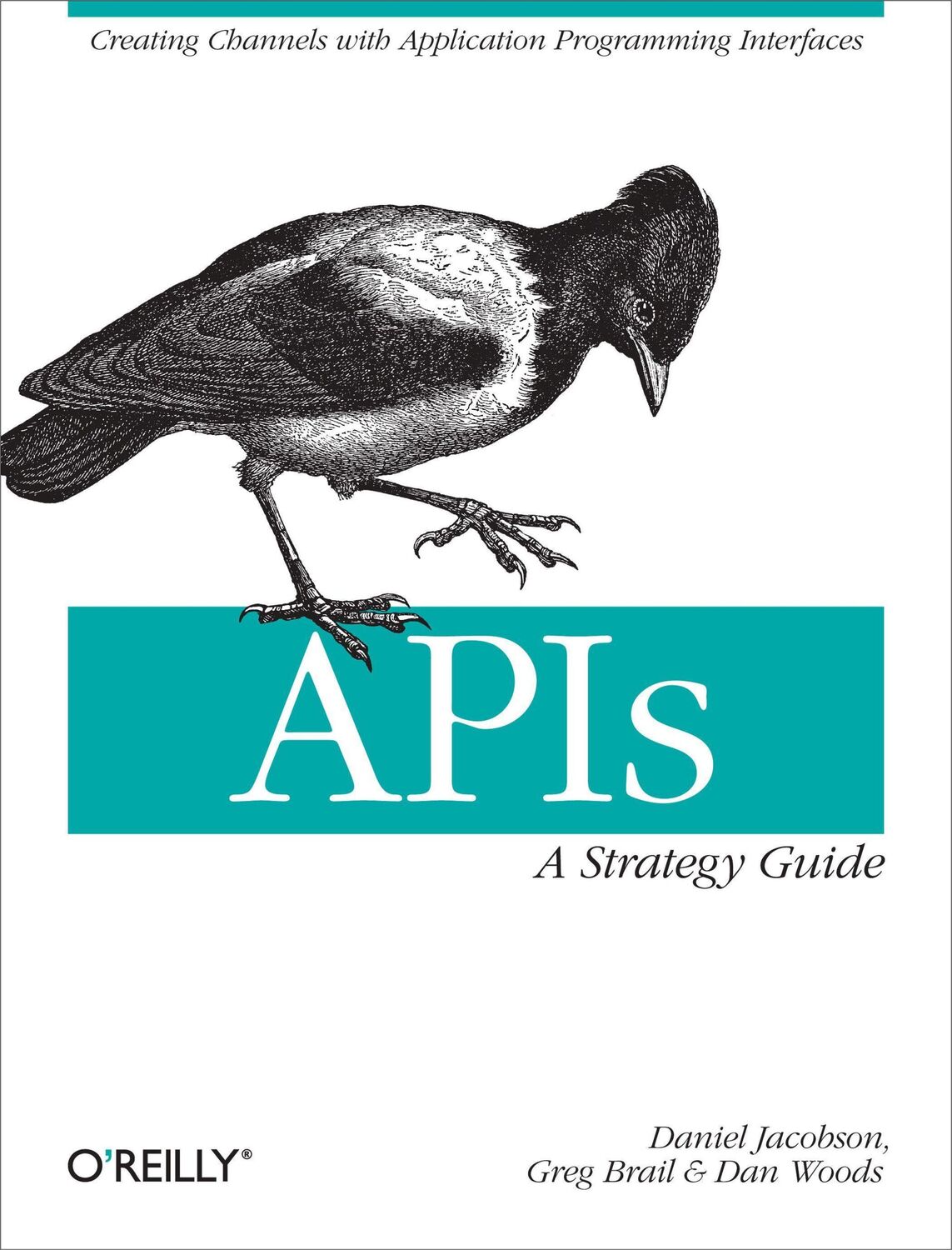 Cover: 9781449308926 | Apis: A Strategy Guide | Daniel Jacobson (u. a.) | Taschenbuch | 2012