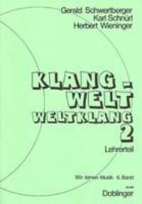 Cover: 9783900695279 | Klangwelt - Weltklang 2 Lehrerteil | Wir lernen Musik, Band 6 | Buch