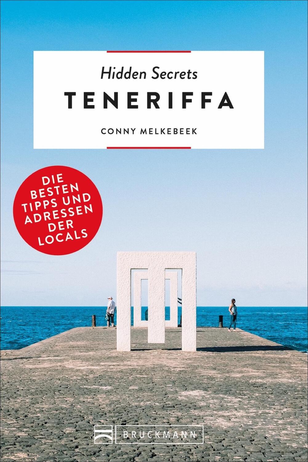 Cover: 9783734314803 | Hidden Secrets Teneriffa | Die besten Tipps und Adressen der Locals