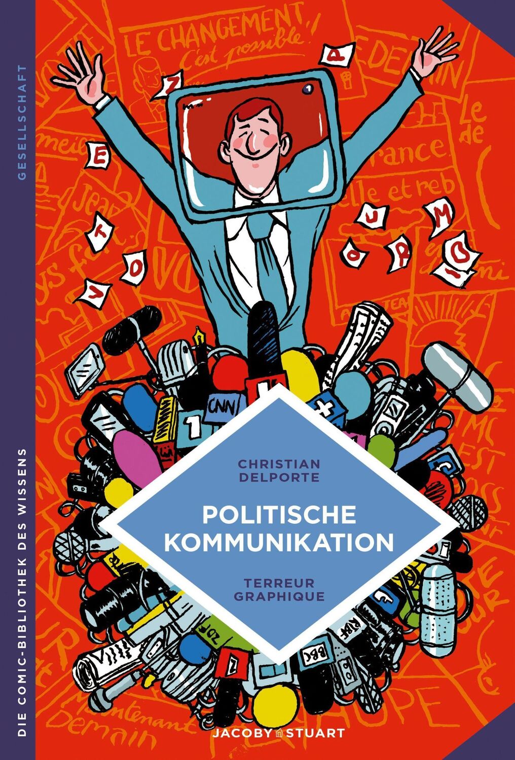 Cover: 9783964281364 | Politische Kommunikation | Verführen oder überzeugen? | Delporte