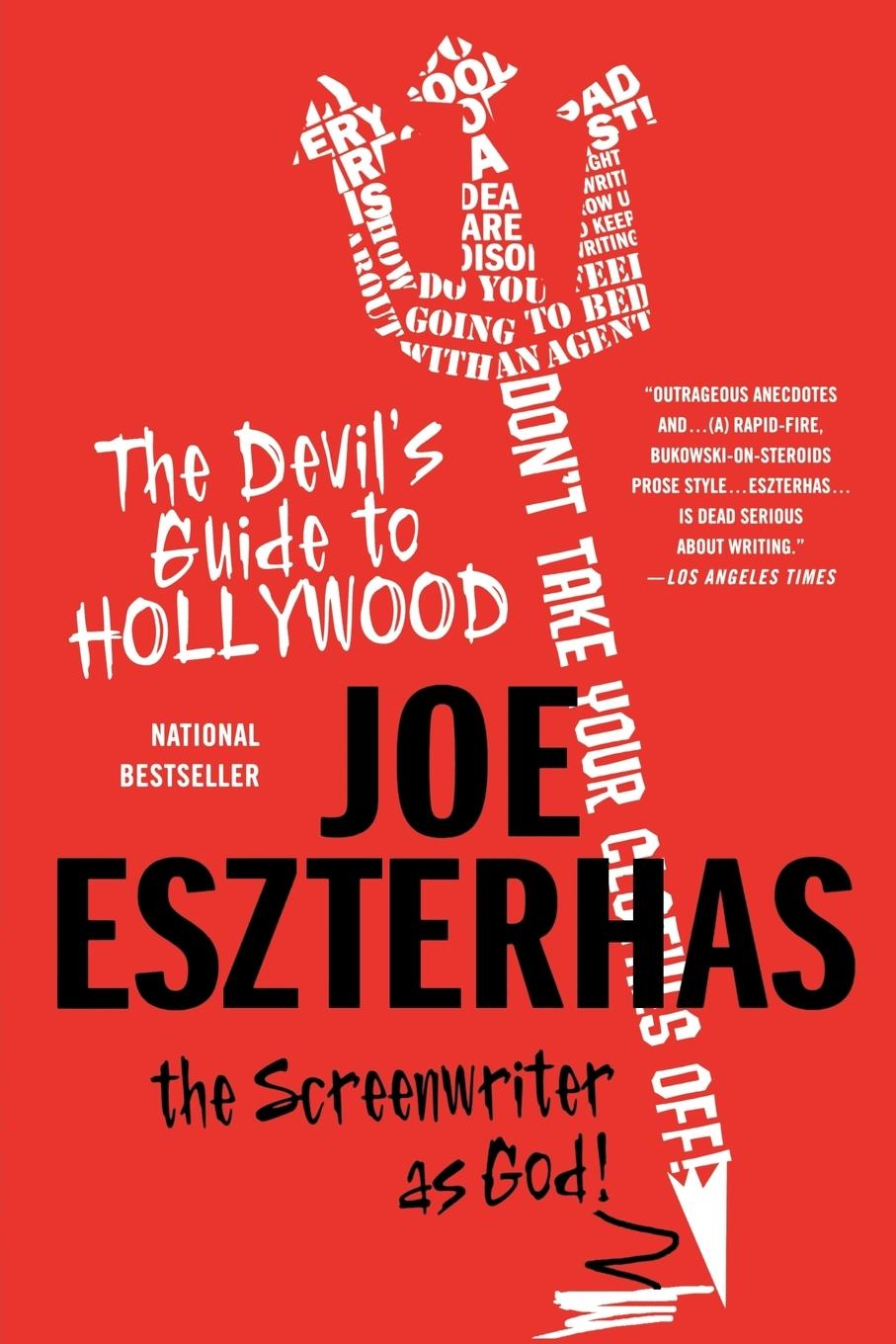 Cover: 9780312373849 | The Devil's Guide to Hollywood | The Screenwriter as God! | Eszterhas