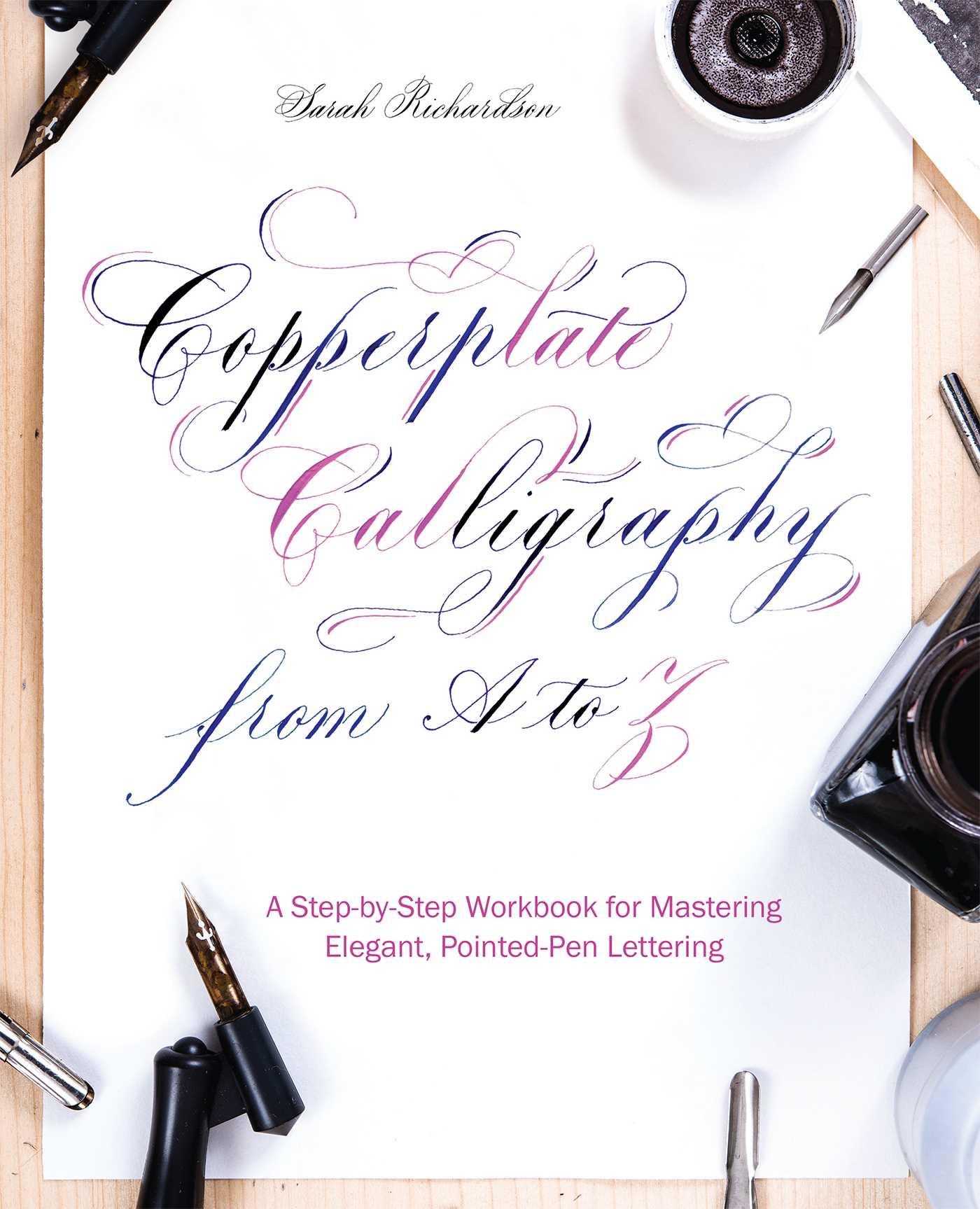 Cover: 9781612438634 | Copperplate Calligraphy from A to Z | Sarah Richardson | Taschenbuch