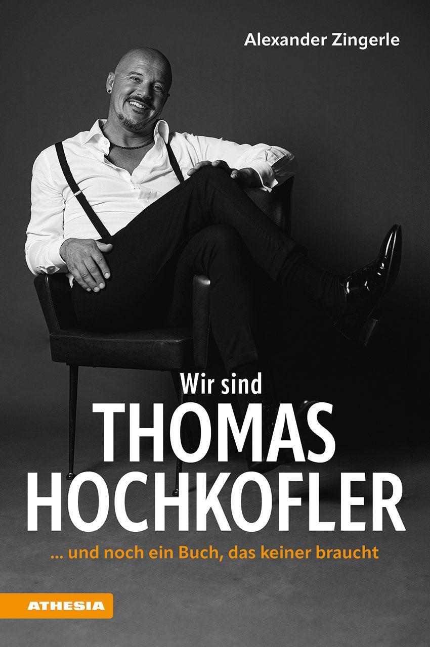 Cover: 9788868397616 | Wir sind Thomas Hochkofler | ... und noch ein Buch, das keiner braucht