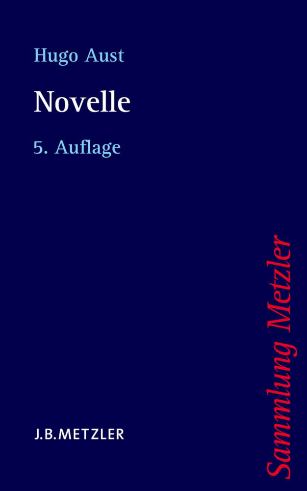 Cover: 9783476152565 | Novelle | Hugo Aust | Taschenbuch | xiii | Deutsch | 2012