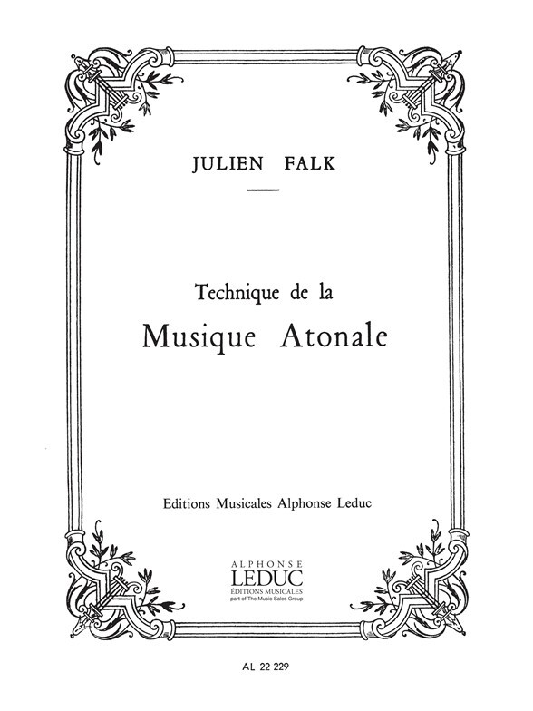 Cover: 9790046222290 | Technique De La Musique Atonale | Falk | Buch | Alphonse Leduc