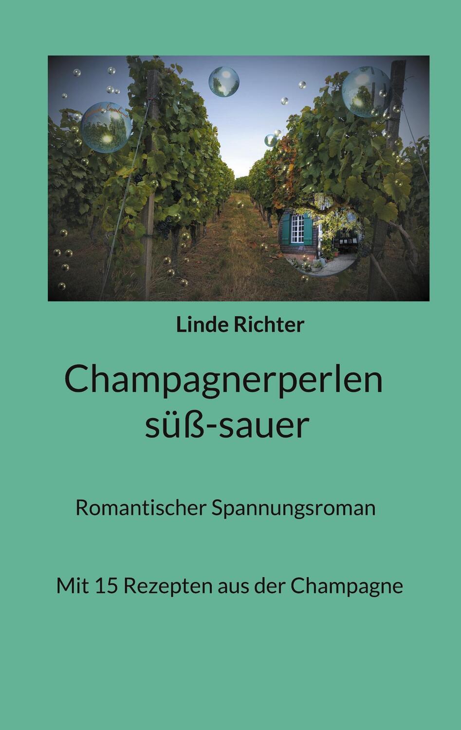 Cover: 9783753407692 | Champagnerperlen süß-sauer | Mit 15 Rezepten aus der Champagne | Buch