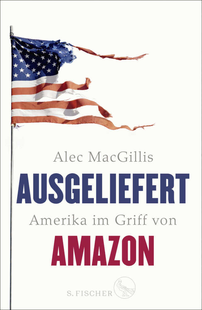 Cover: 9783103974560 | Ausgeliefert | Amerika im Griff von Amazon | Alec MacGillis | Buch