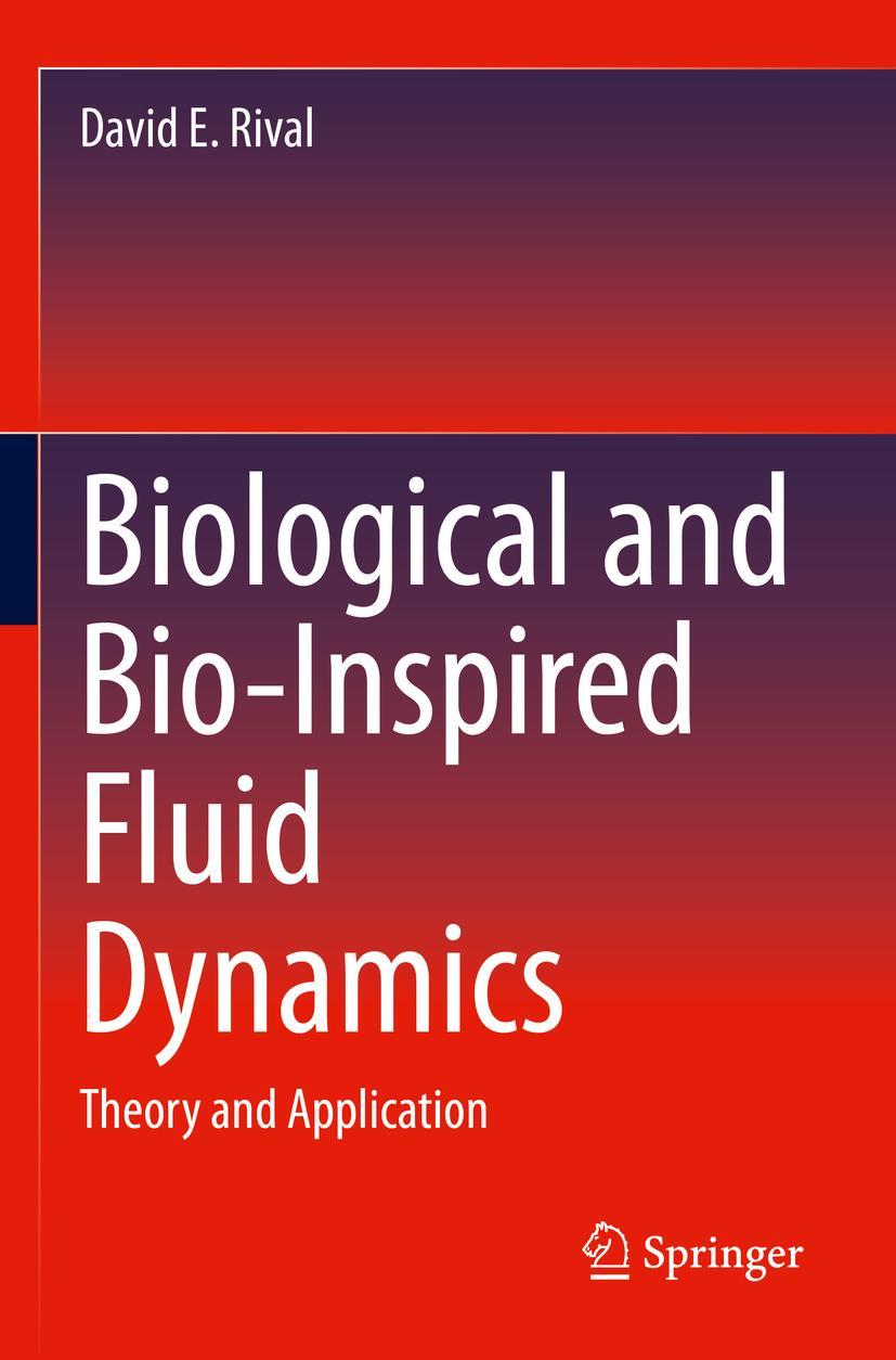 Cover: 9783030902735 | Biological and Bio-Inspired Fluid Dynamics | Theory and Application