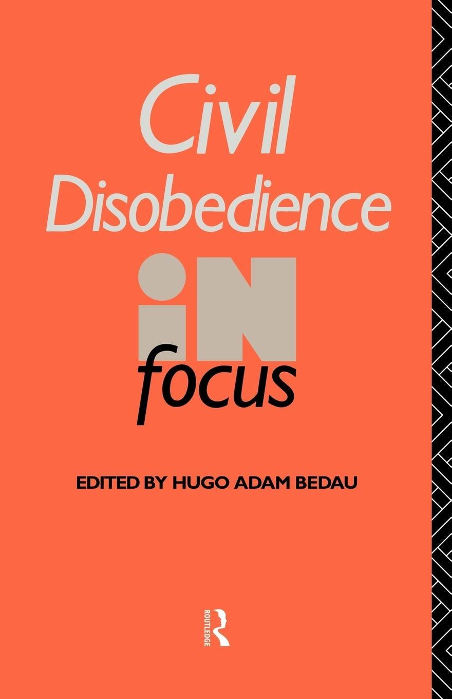 Cover: 9780415050555 | Civil Disobedience in Focus | Hugo Adam Bedau | Taschenbuch | Englisch