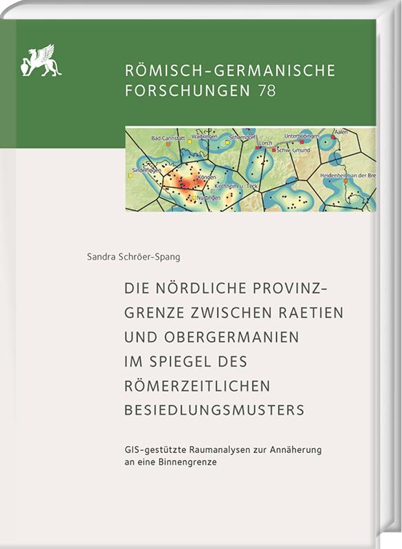 Cover: 9783447122917 | Die nördliche Provinzgrenze zwischen Raetien und Obergermanien im...