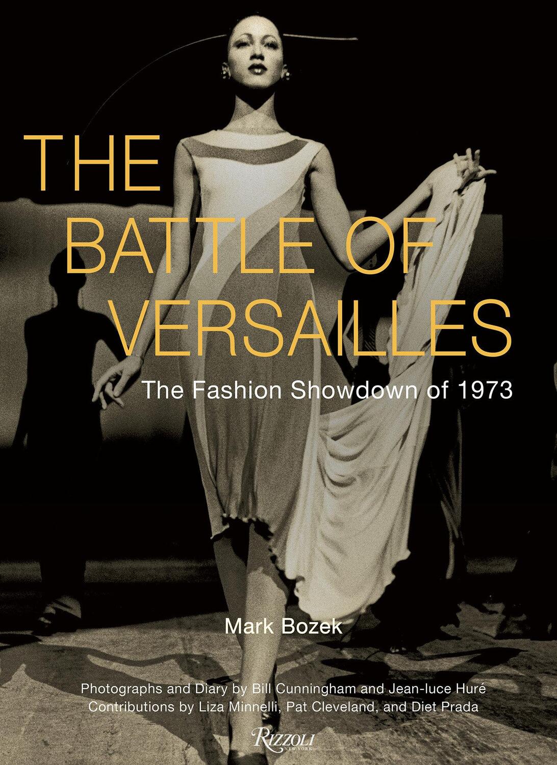 Cover: 9780847835607 | The Battle of Versailles | The Fashion Showdown of 1973 | Mark Bozek