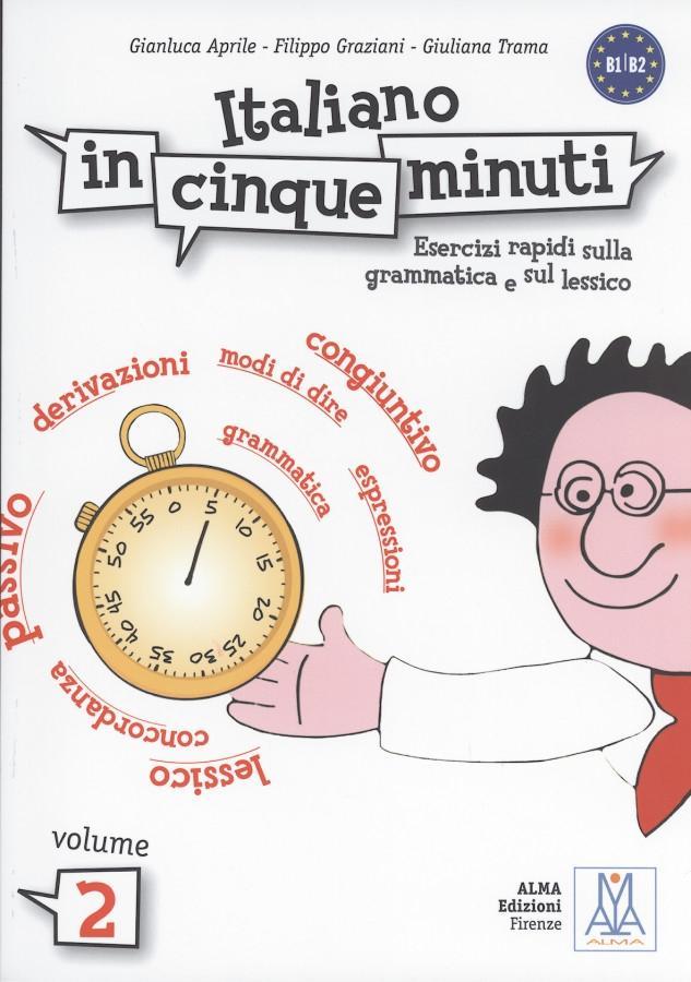 Cover: 9783190054459 | Italiano in cinque minuti 2. Übungsbuch | Gianluca Aprile (u. a.)