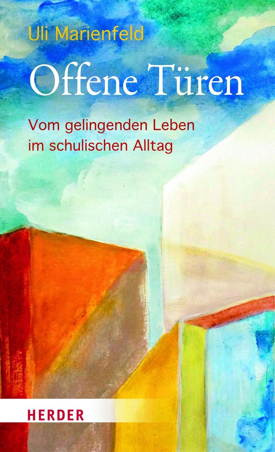 Cover: 9783451033605 | Offene Türen | Vom gelingenden Leben im schulischen Alltag | Buch