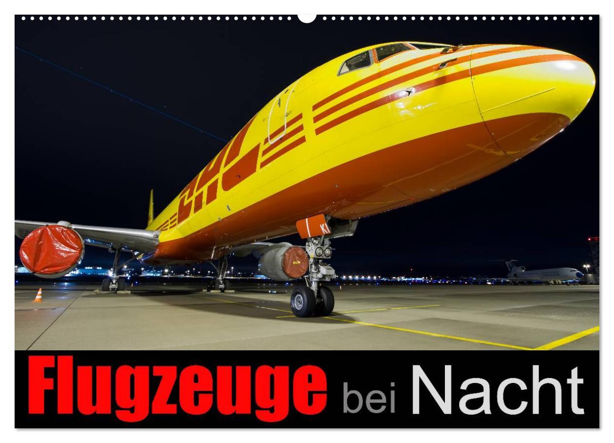 Cover: 9783435742073 | Flugzeuge bei Nacht (Wandkalender 2025 DIN A2 quer), CALVENDO...