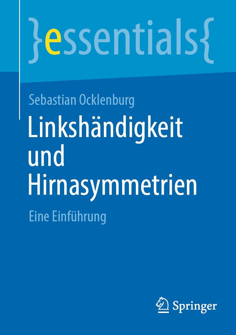 Cover: 9783662654460 | Linkshändigkeit und Hirnasymmetrien | Eine Einführung | Ocklenburg