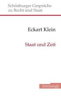 Cover: 9783506757319 | Staat und Zeit | Eckart Klein | Buch | 103 S. | Deutsch | 2006