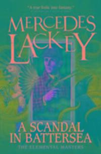 Cover: 9781785653520 | A Scandal in Battersea | Mercedes Lackey | Taschenbuch | Englisch