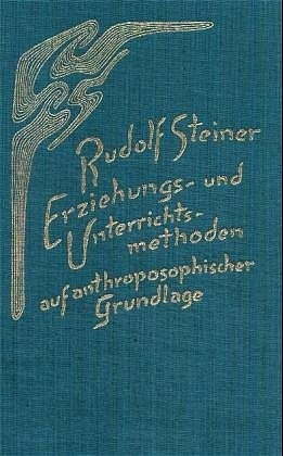 Cover: 9783727430404 | Erziehungsmethoden und Unterrichtsmethoden auf anthroposophischer...