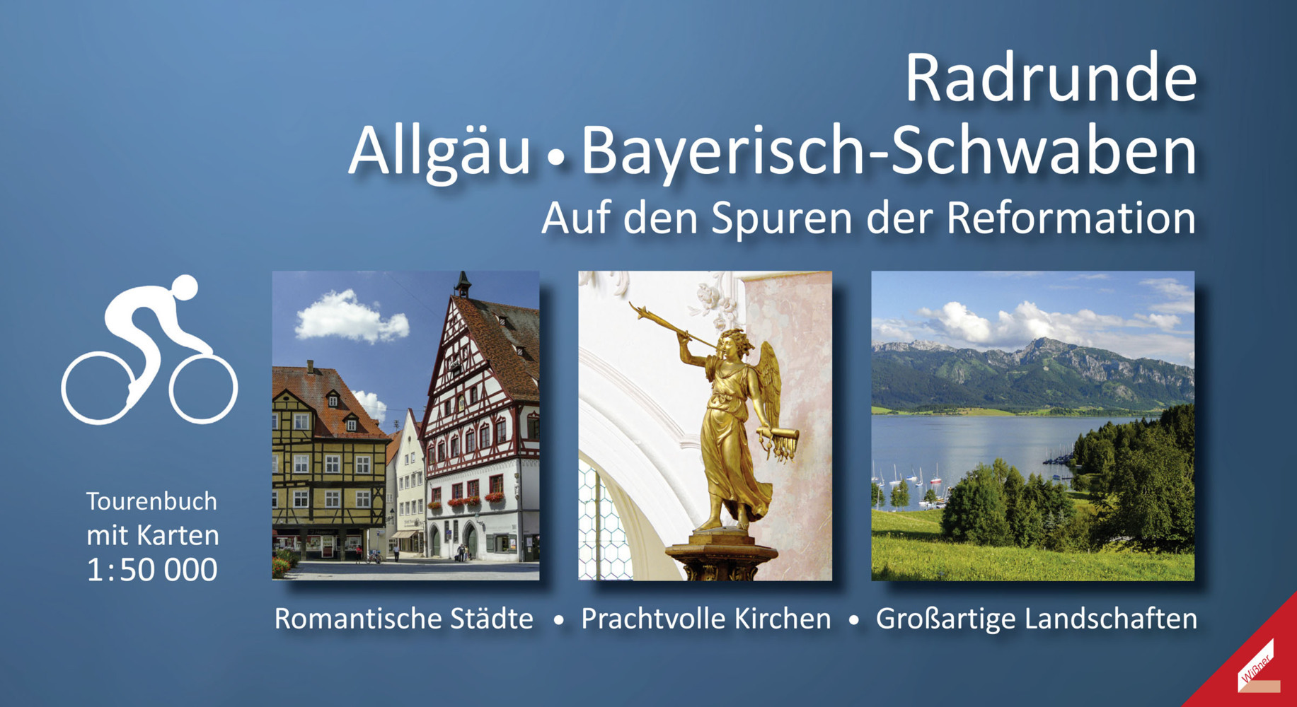 Cover: 9783957860934 | Radrunde Allgäu Bayerisch-Schwaben | Bernd Wißner | Taschenbuch | 2016