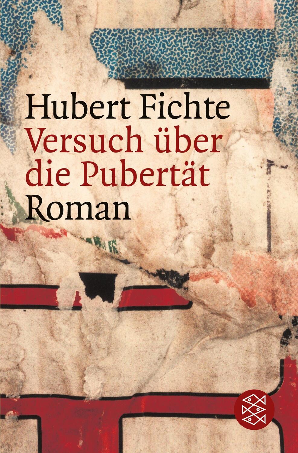 Cover: 9783596158553 | Versuch über die Pubertät | Roman | Hubert Fichte | Taschenbuch | 2005