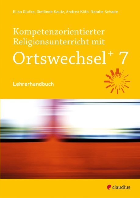 Cover: 9783532704929 | Kompetenzorientierter Religionsunterricht mit Ortswechsel PLUS 6,...