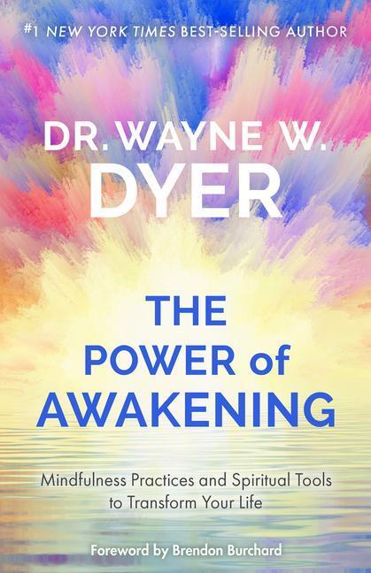 Cover: 9781401956080 | The Power of Awakening: Mindfulness Practices and Spiritual Tools...