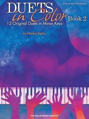 Cover: 9781617808654 | Duets in Color - Book 2: 12 Original Duets in Minor Keys | Naoko Ikeda