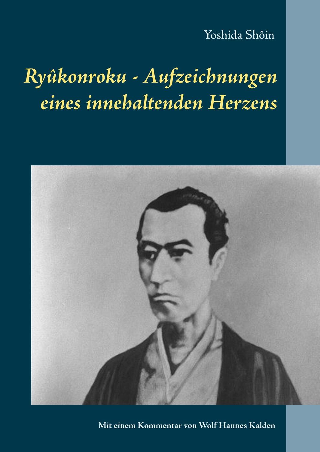 Cover: 9783942818155 | Ryûkonroku | Aufzeichnungen eines innehaltenden Herzens | Yoshida