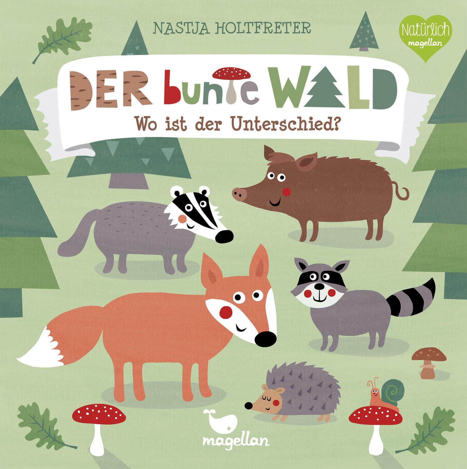 Cover: 9783734815119 | Der bunte Wald - Wo ist der Unterschied? | Nastja Holtfreter | Buch