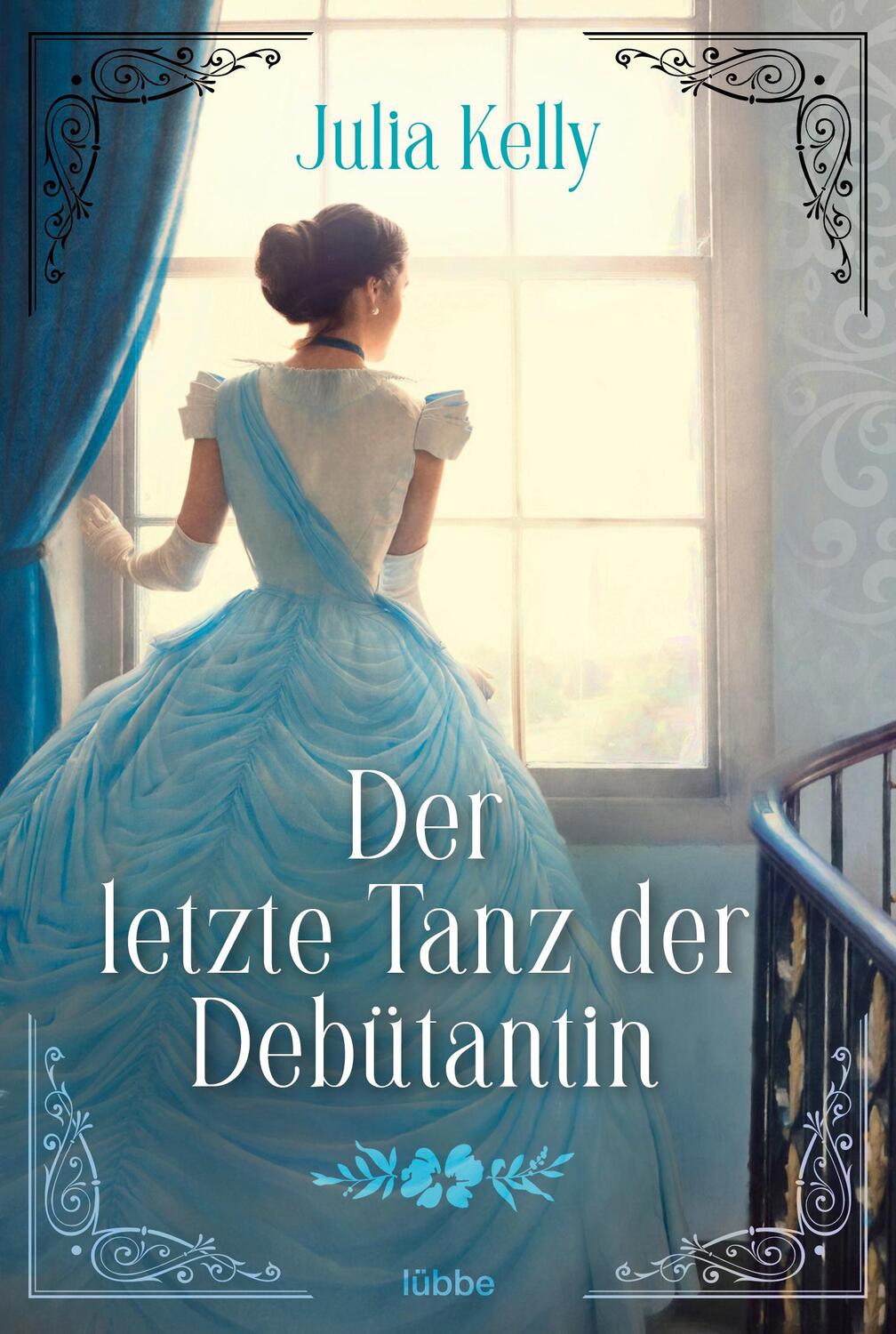 Cover: 9783404189236 | Der letzte Tanz der Debütantin | Roman | Julia Kelly | Taschenbuch