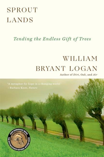 Cover: 9780393358148 | Sprout Lands | Tending the Endless Gift of Trees | Logan | Taschenbuch