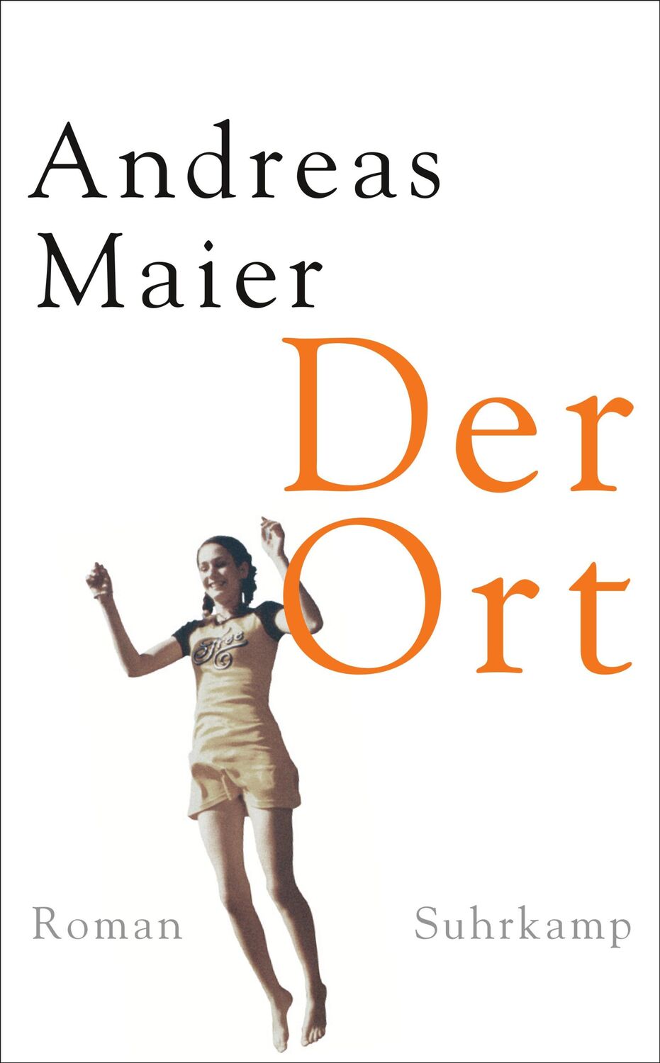 Cover: 9783518466896 | Der Ort | Andreas Maier | Taschenbuch | Ortsumgehung | 154 S. | 2016